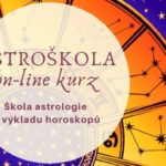 ŠKOLA ASTROLOGIE - nový intenzivní online kurz pro začátečníky
